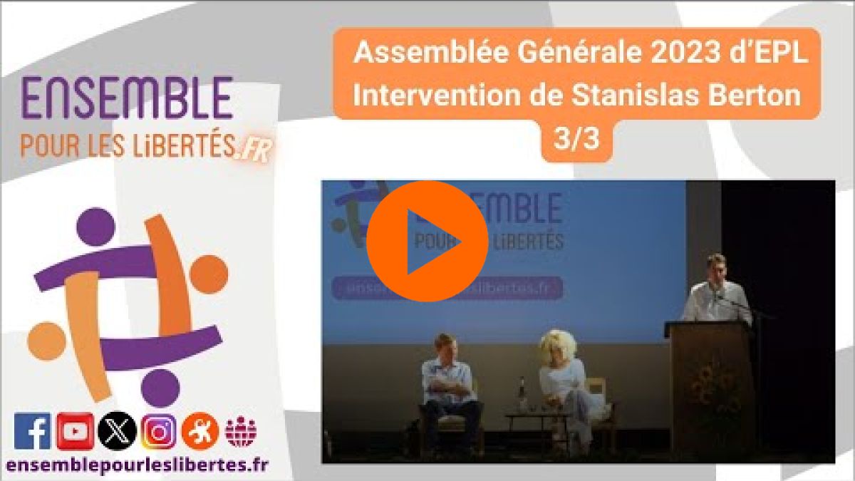 Assemblée Générale 2023 d’EPL, Intervention de Stanislas Berton 3/3